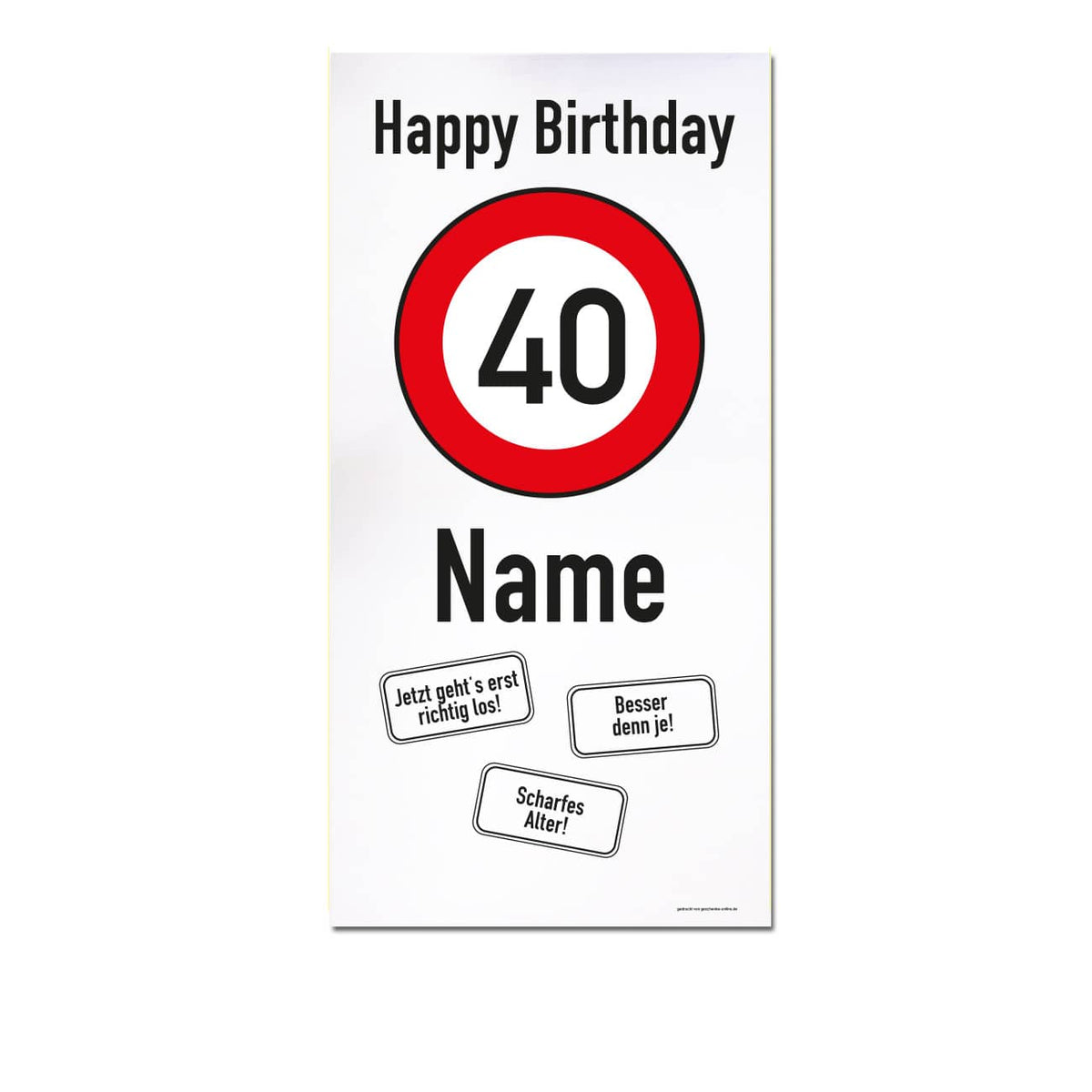 XXL-Banner zum 40. Geburtstag