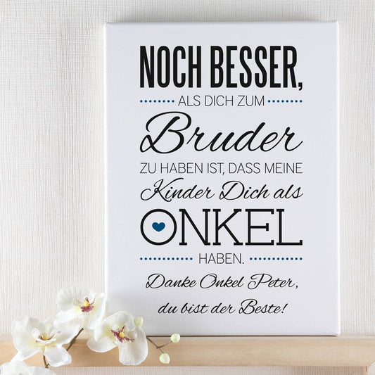 Leinwand mit Spruch und Ihrer Widmung