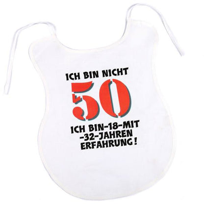 Großer Latz Ich bin nicht 50