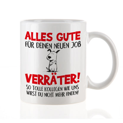 Lustige Kaffeetasse mit rotem Schriftzug „Verräter“