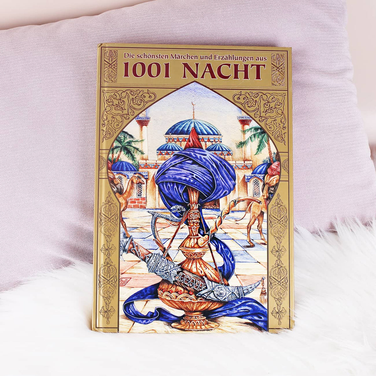 Die schönsten Märchen und Erzählungen aus 1001 Nacht