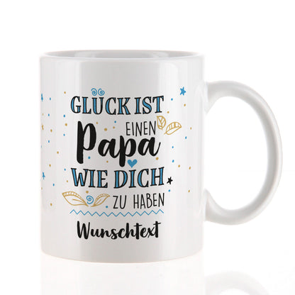 Glück ist, einen Papa wie dich zu haben - Tasse zum Vatertag