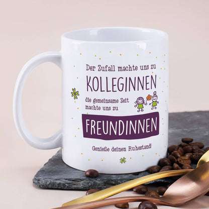 Geschenk Ruhestand Tasse für Kolleginnen mit Ihrem Text
