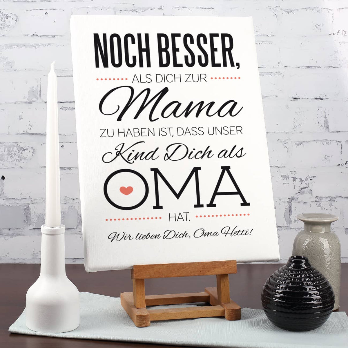 Leinwand für Oma mit tollem Spruch