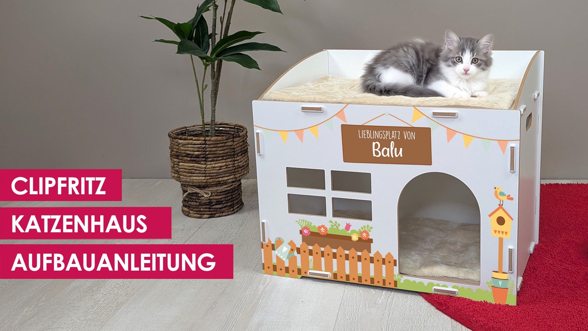 Aufbauanleitung für das personalisierte Katzenhaus Ava