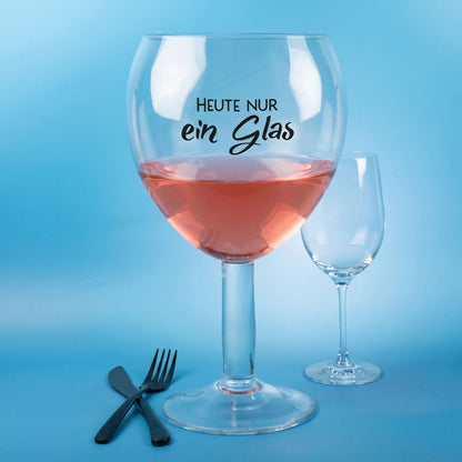 XXXL Weinglas 3L mit Spruch 'Heute nur ein Glas' | Riesiges Weinglas als witziges Geschenk & Dekoidee